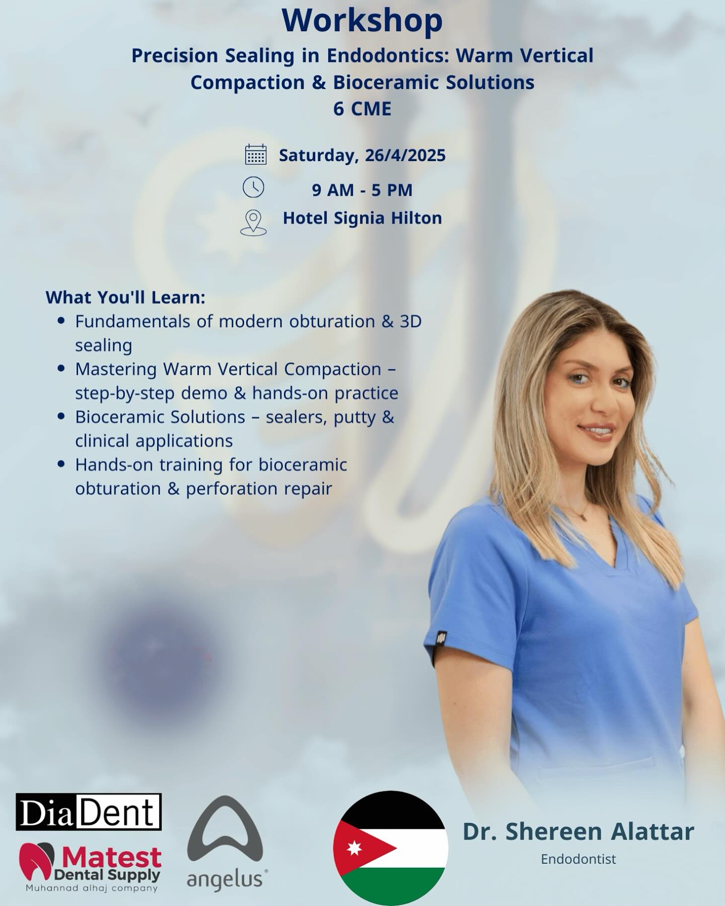 Mastering Precision Sealing in Endodontics with Dr. Sherin Attar 26/4/2025 : Warm Vertical Compaction & Bioceramic Solutions