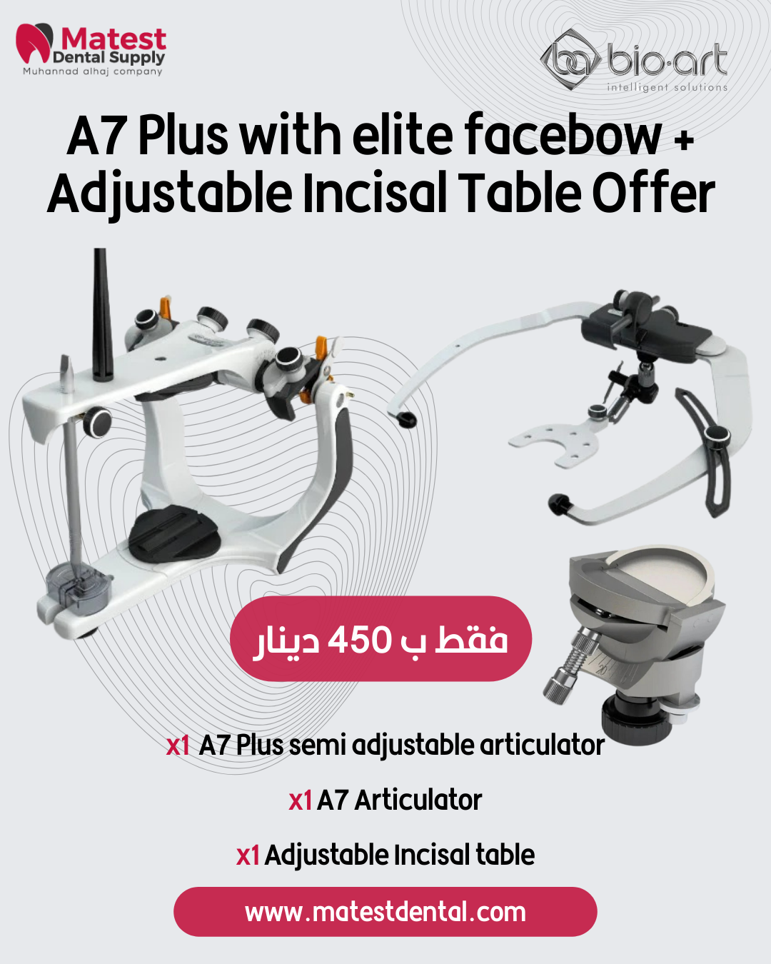 A7 Plus with elite facebow + Adjustable Incisal Table Offer