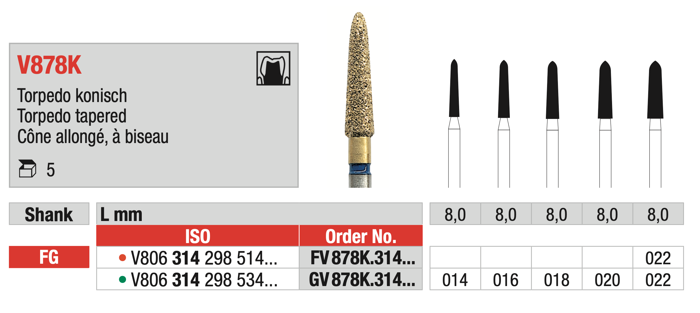 DiaCut Multilayer Diamond Bur FG - Torpedo tapered - ISO V806 314 298 534