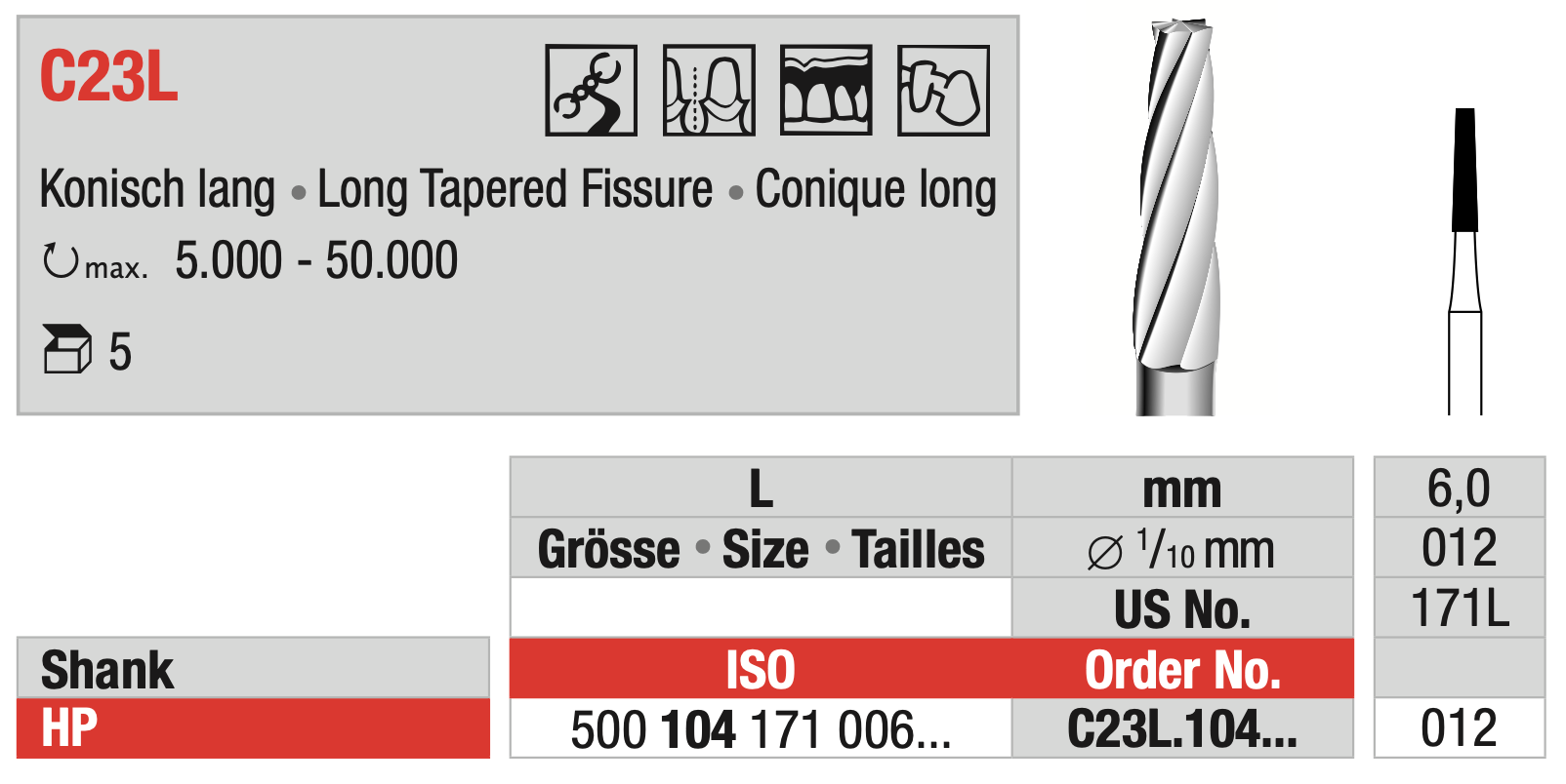 Tungsten carbide Bur - Long Tapered Fissure - HP Shank - C23L