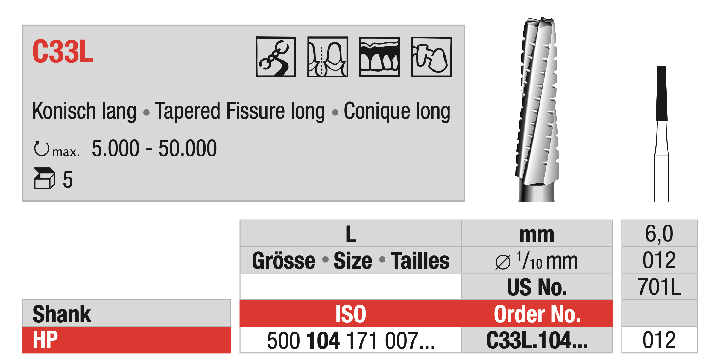 Tungsten carbide Bur - Tapered Fissure Long - HP Shank - C33L