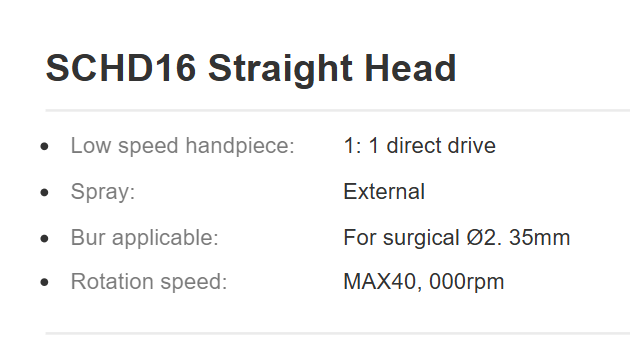 Low Speed Handpiece- Straight Head- Model: SCHD16-S
